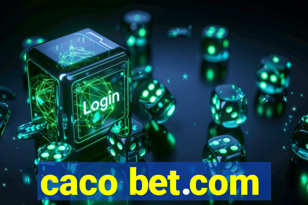 caco bet.com